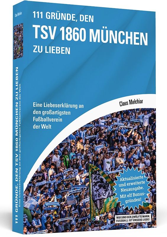 111 Gründe, den TSV 1860 München zu lieben
