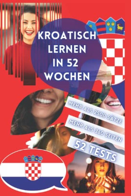 KROATISCH LERNEN IN 52 WOCHEN