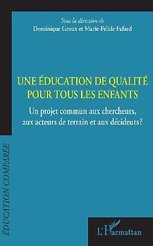Une éducation de qualité pour tous les enfants