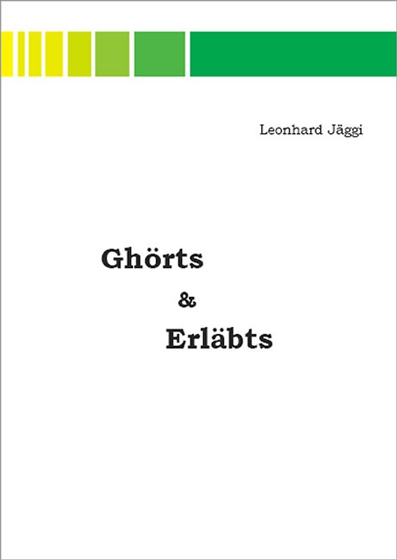 Ghörts & Erläbts