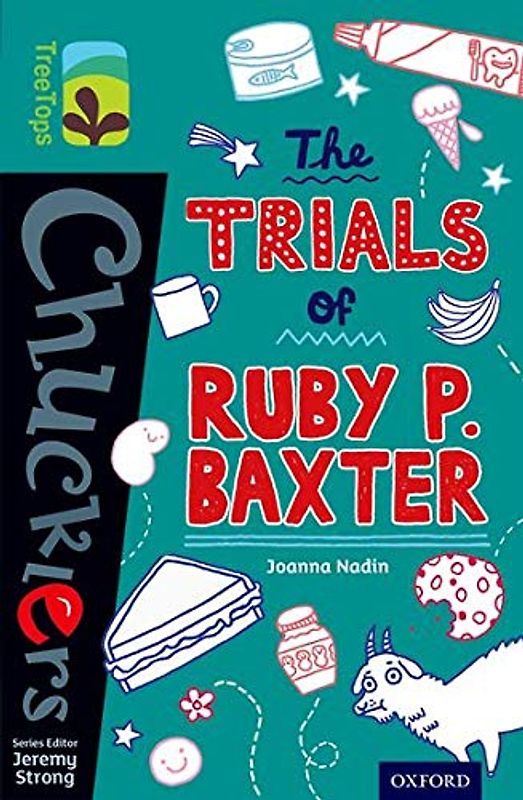 Oxford Reading Tree TreeTops Chucklers: Level 16: The Trials of Ruby P. Baxter