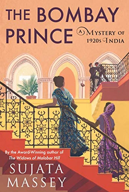 The Bombay Prince (A Perveen Mistry Novel, Band 3)