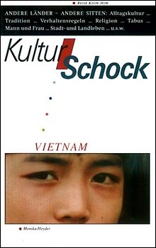 Kulturschock Vietnam