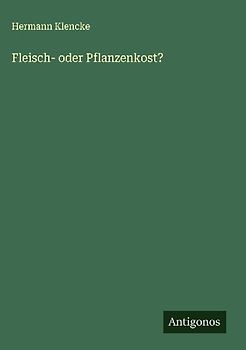 Fleisch- oder Pflanzenkost?