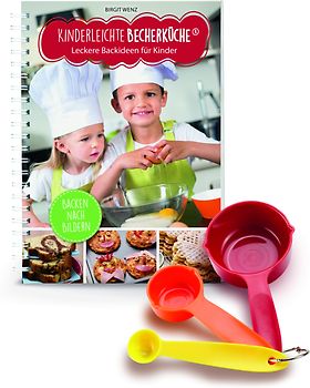 Kinderleichte Becherküche - Leckere Backideen für Kinder (Band 2)
