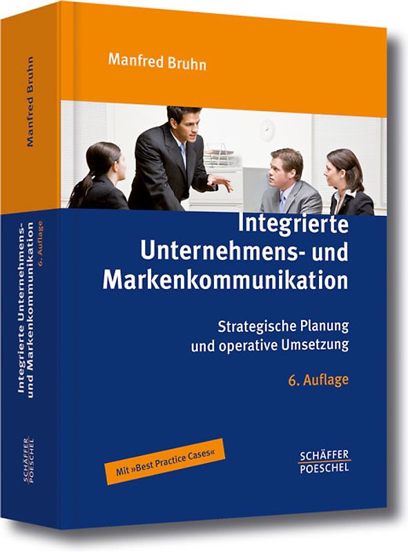 Integrierte Unternehmens- und Markenkommunikation