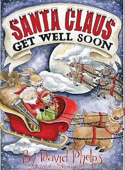 Santa Claus, Get Well Soon