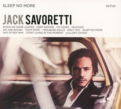 Savoretti,Jack - Sleep No More