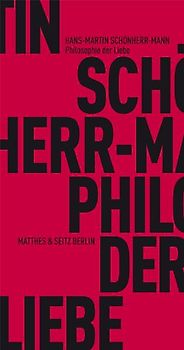 Philosophie der Liebe