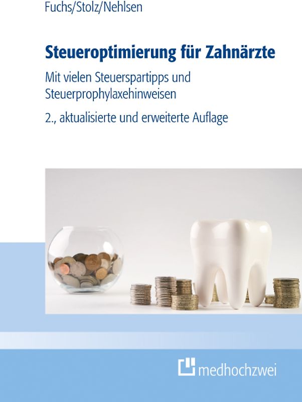 Steueroptimierung für Zahnärzte