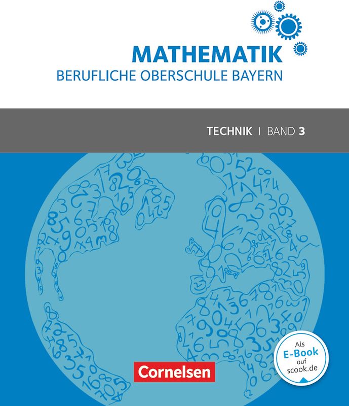 Mathematik - Berufliche Oberschule Bayern - Technik - Band 3 (FOS/BOS 13)
