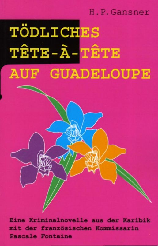 Tödliches Tête-à-Tête auf Guadeloupe