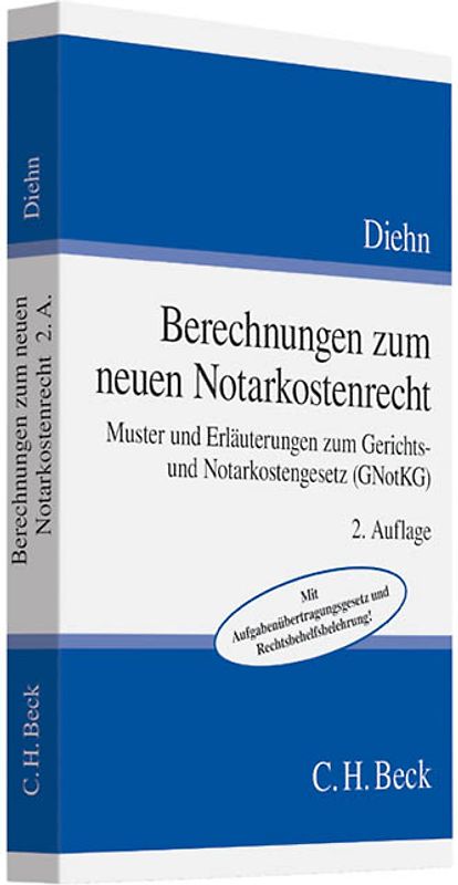 Berechnungen zum neuen Gerichts- und Notarkostenrecht