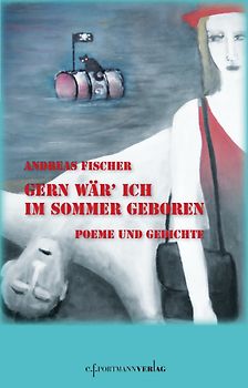 Gern wär ich im Sommer geboren