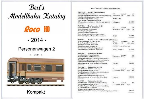 Best`s Modellbahn Katalog Roco H0 Personenwagen 2 (Welt) 2014 kompakt