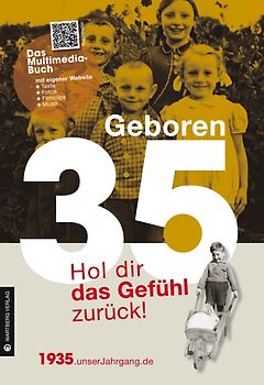 Geboren 1935 - Hol dir das Gefühl zurück!