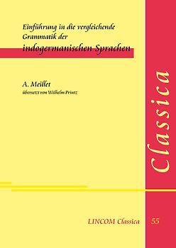 Einführung in die vergleichende Grammatik der indogermanischen Sprachen