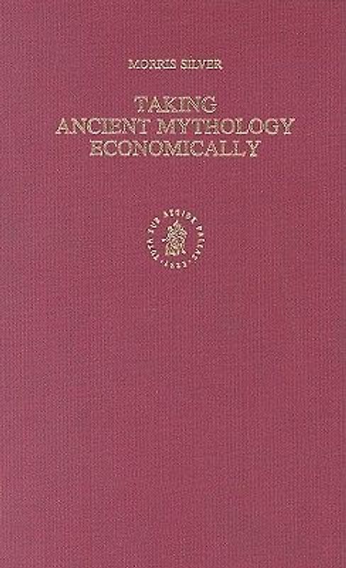Taking Ancient Mythology Economically