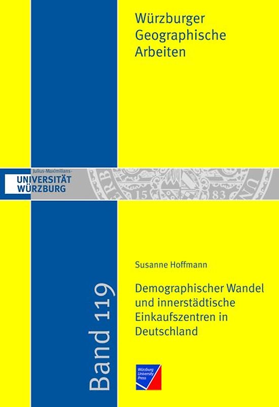 Demographischer Wandel und innerstädtische Einkaufszentren in Deutschland