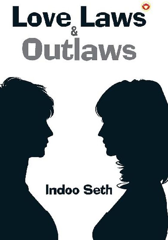 Love, Laws & Outlaws