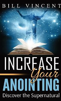 Increase Your Anointing (Pocket Size)