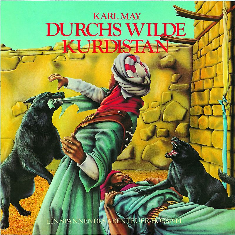 Karl May - 08: Durchs Wilde Kurdistan (Hörspielklassiker)