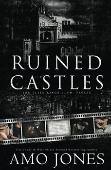 Ruined Castles (The Elite Kings Club, Band 8)