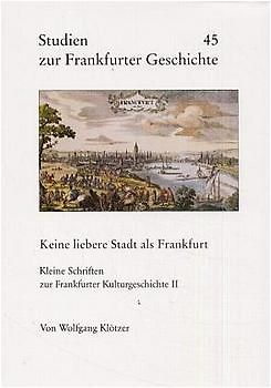"Keine liebere Stadt als Frankfurt"