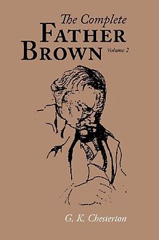 The Complete Father Brown volume 2