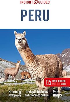 Insight Guides Peru: Travel Guide with eBook