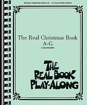 The Real Christmas Book Vol. A-G Play Along 3cd: CD Play-Along Edition (The Real Play-along)