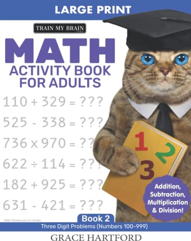 Math Activity Books for Adults: Math Problems for Adults (Math Workbooks for Adults, Band 2)