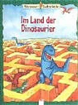 Im Land der Dinosaurier