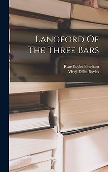 Langford Of The Three Bars