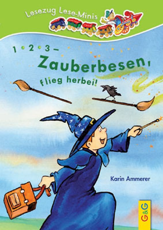 LESEZUG/ Lese-Minis: 1, 2, 3 - Zauberbesen, flieg herbei