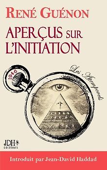 Aperçu sur l'initiation, le texte intégral