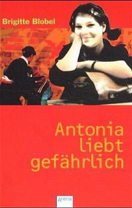 Antonia liebt gefährlich
