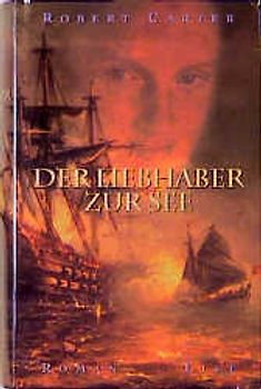 Der Liebhaber zur See