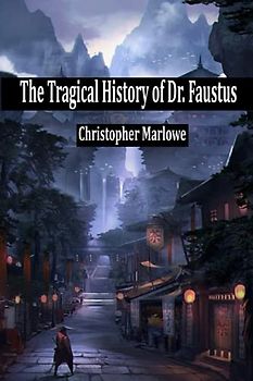 The Tragical History of Dr. Faustus