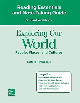 Exploring Our World: Eastern Hemisphere, Reading Essentials and Note-Taking Guide Workbook