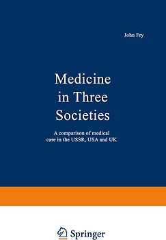 Medicine in Three Societies