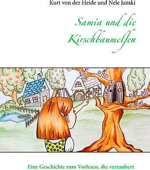 Samia und die Kirschbaumelfen