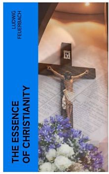 The Essence of Christianity