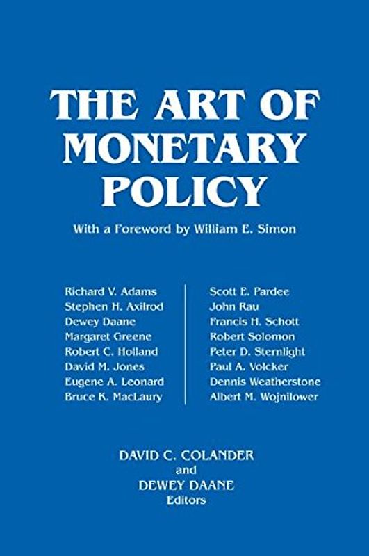 The Art of Monetary Policy