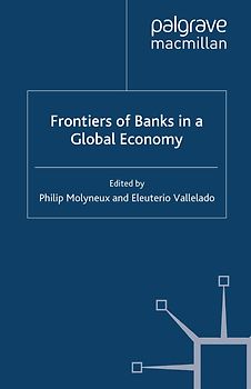Frontiers of Banks in a Global Economy