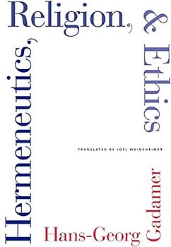 Hermeneutics, Religion, and Ethics (Yale Studies in Hermeneutics)