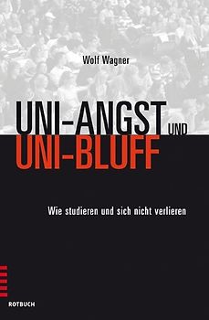 Uni-Angst und Uni-Bluff
