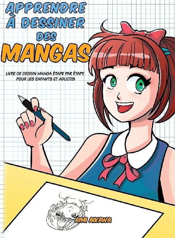 Apprendre à dessiner des mangas