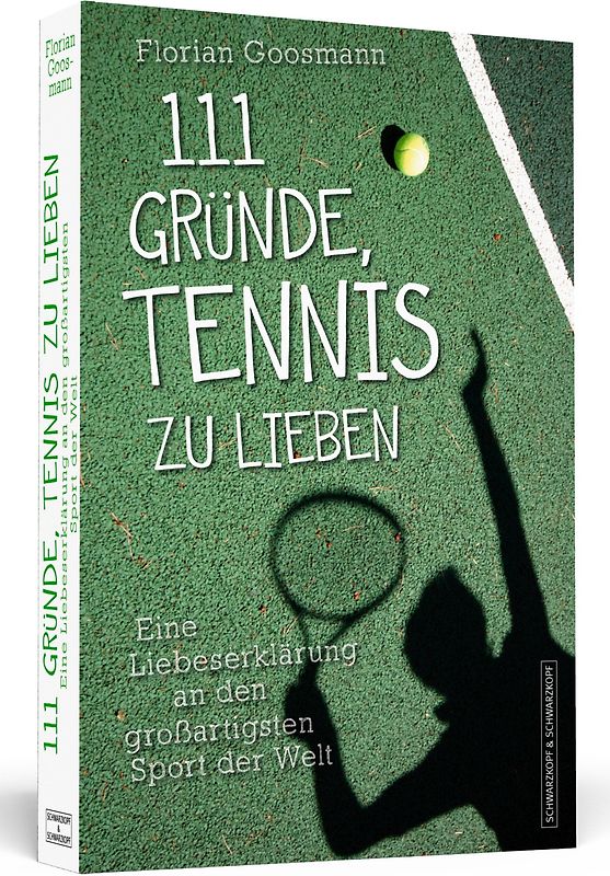 111 Gründe, Tennis zu lieben