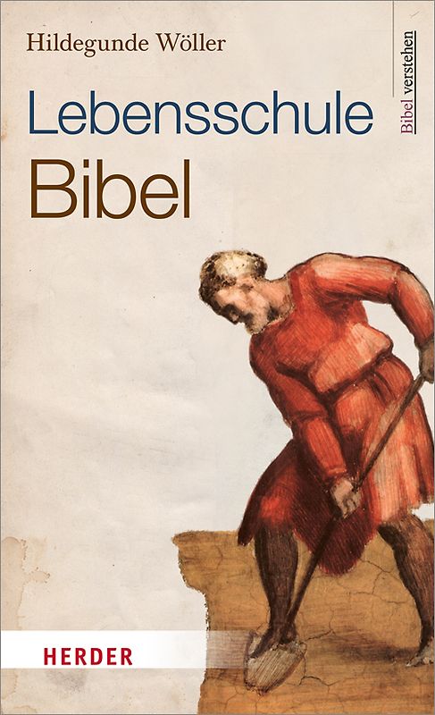 Lebensschule Bibel